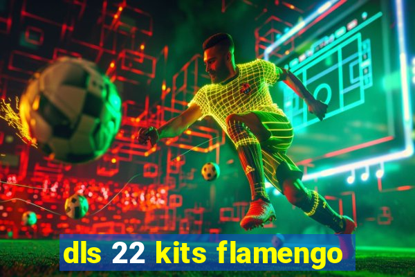 dls 22 kits flamengo